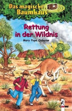 Rettung in der Wildnis / Das magische Baumhaus Bd.18 von Loewe / Loewe Verlag
